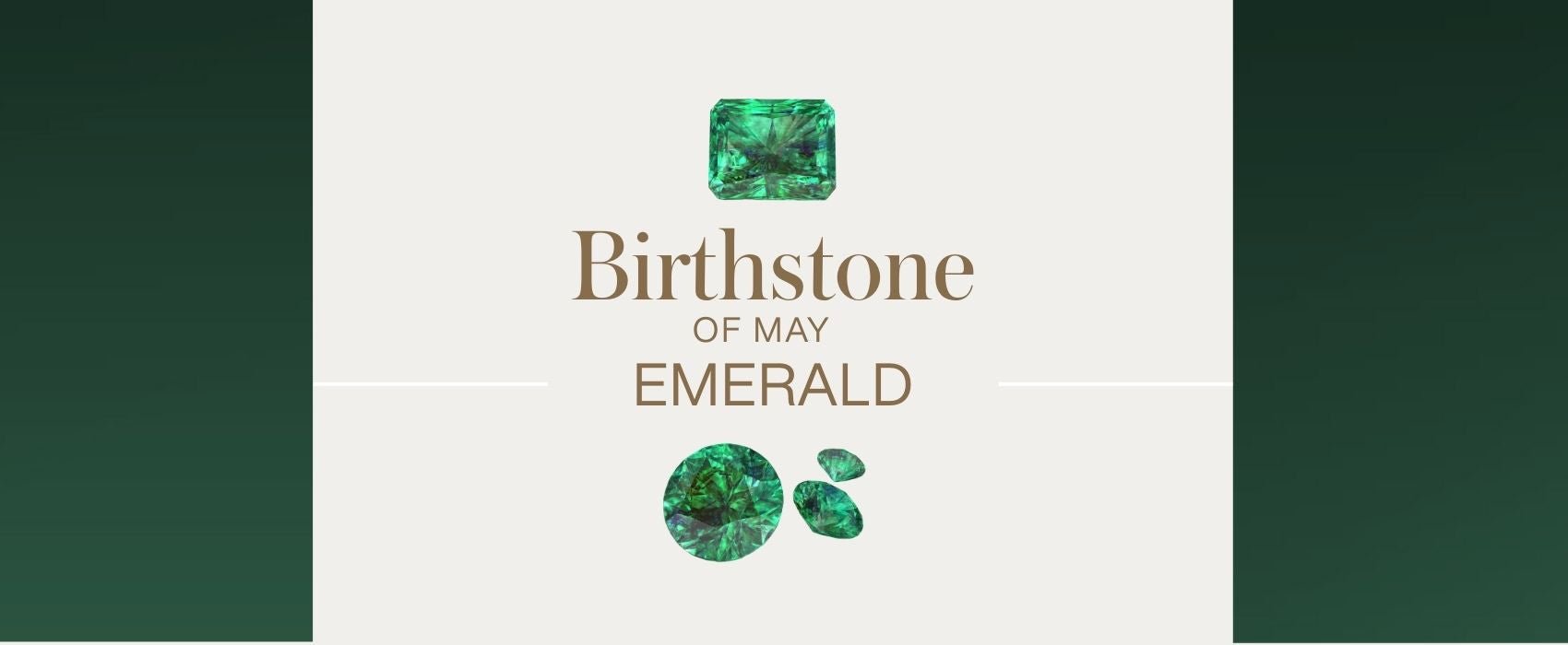 Birthstone of May: Emerald - C'SANTOS